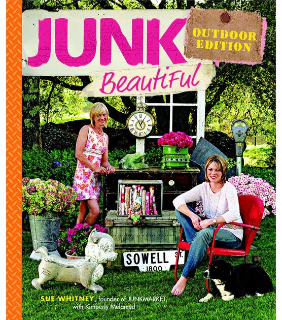 Junk Beautiful Outdoor