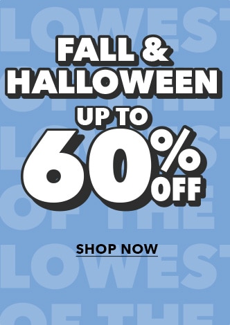 Fall & Halloween up to 60% off.